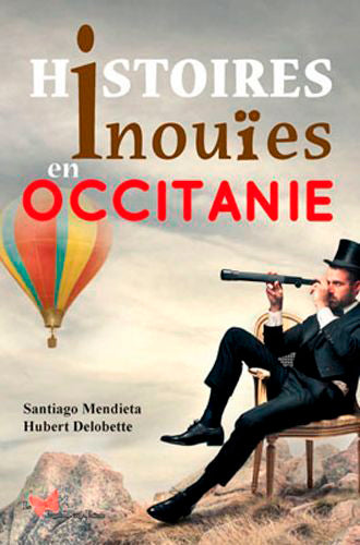 Histoires inouïes en Occitanie Contemporary literature