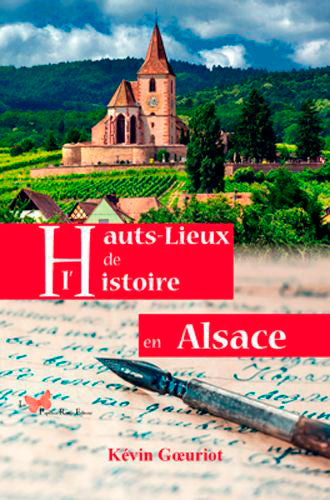 Hauts lieux de l'histoire en Alsace Contemporary literature