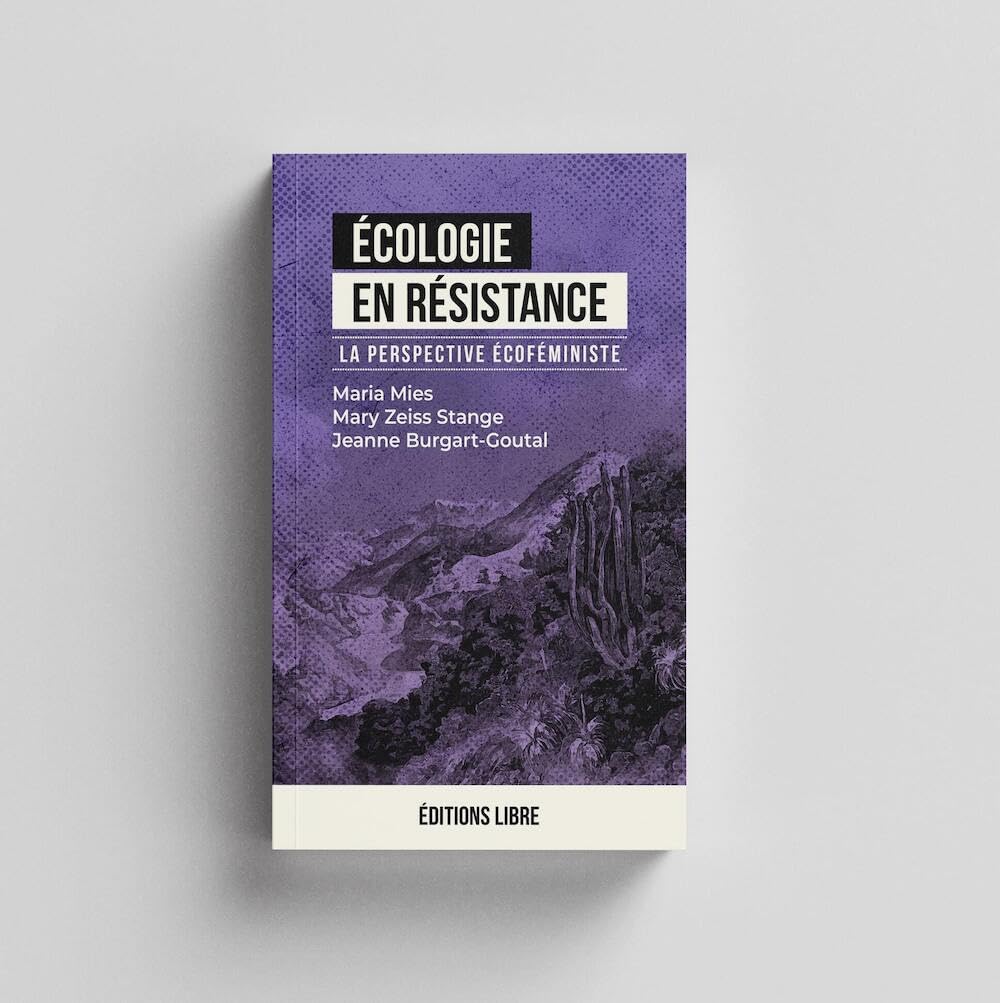 Ecologie en résistance: La perspective écoféministe book