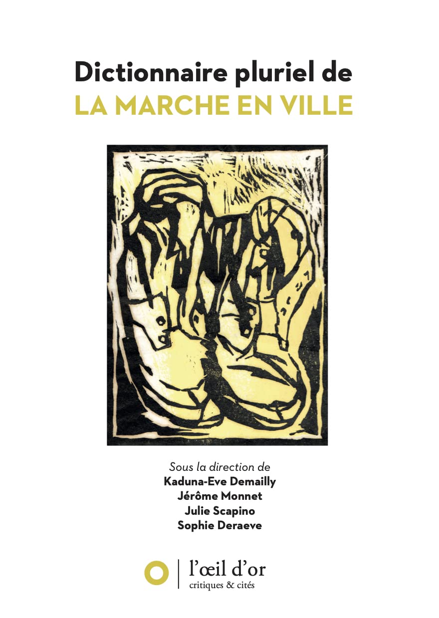 Dictionnaire pluriel de la marche en ville book