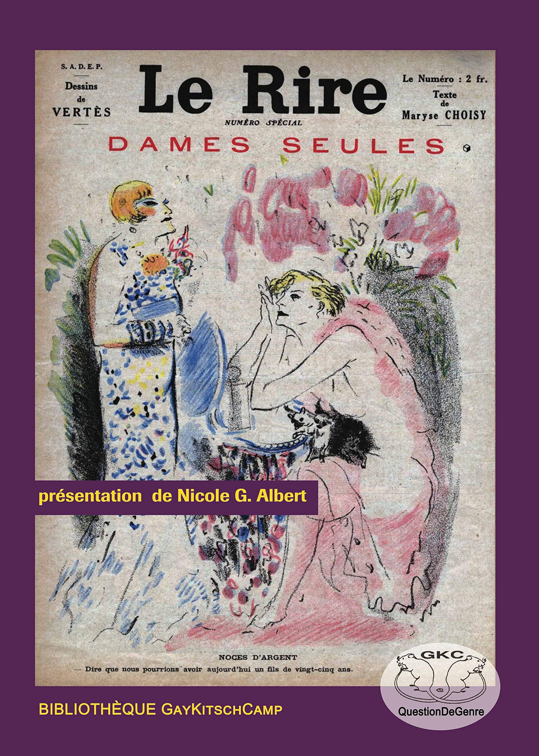 Le Rire: Numéro spécial Dames seules (1932) book