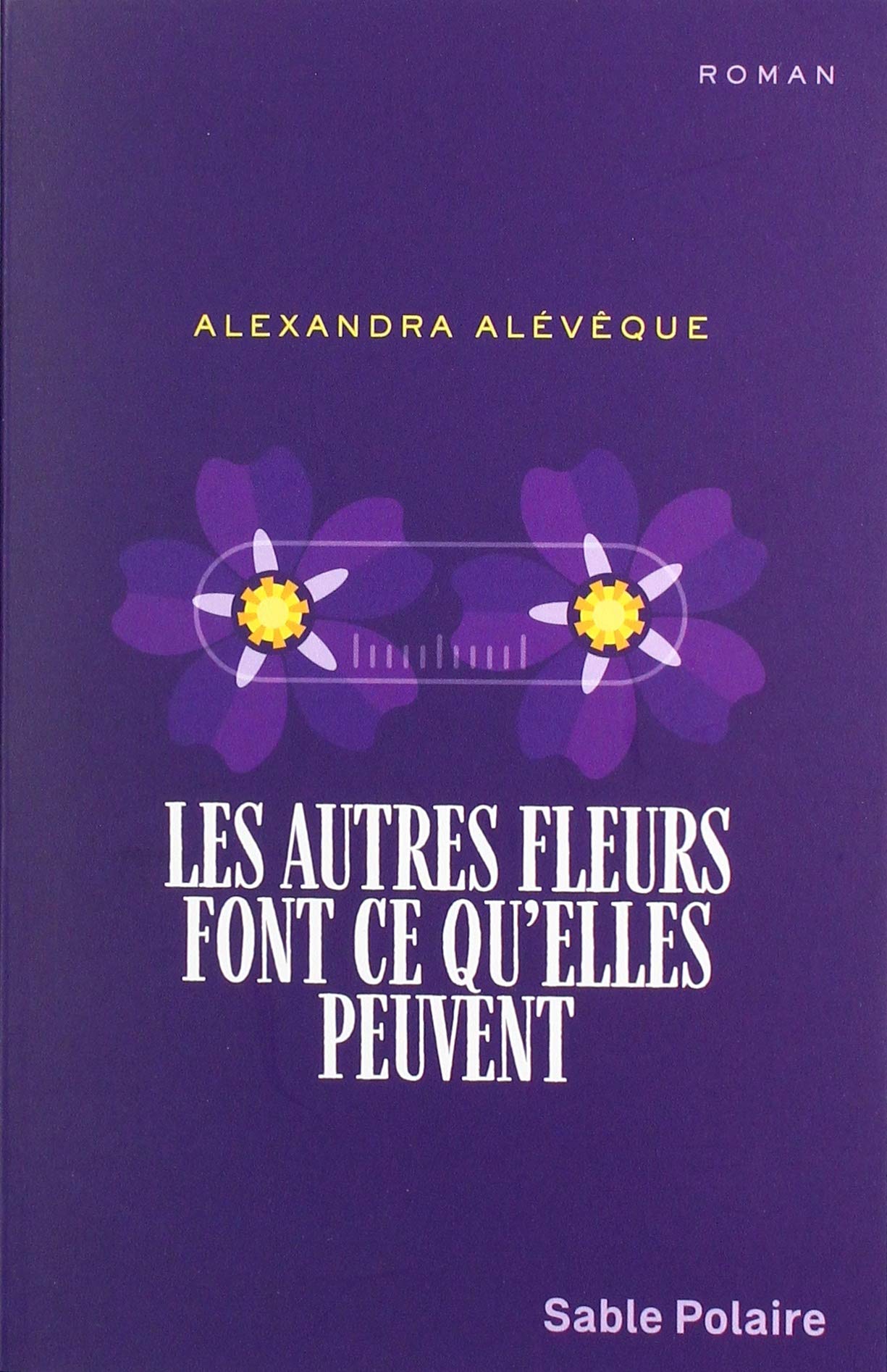 Autres fleurs font ce qu'elles peuvent (Les) Books