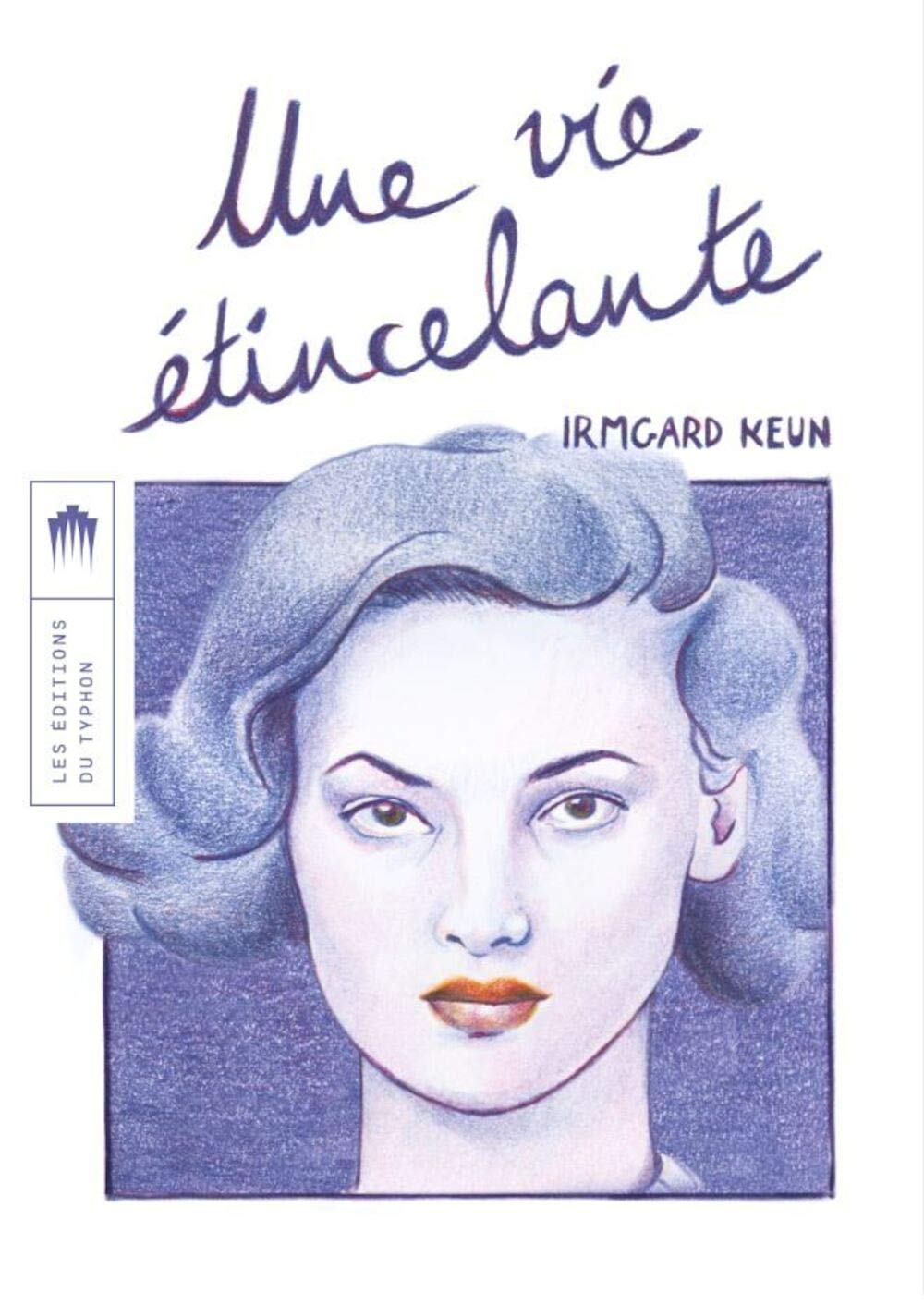 Une vie étincelante Books