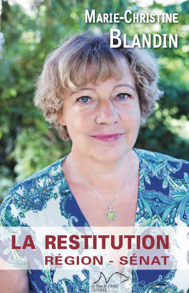 La restitution : région, Sénat book