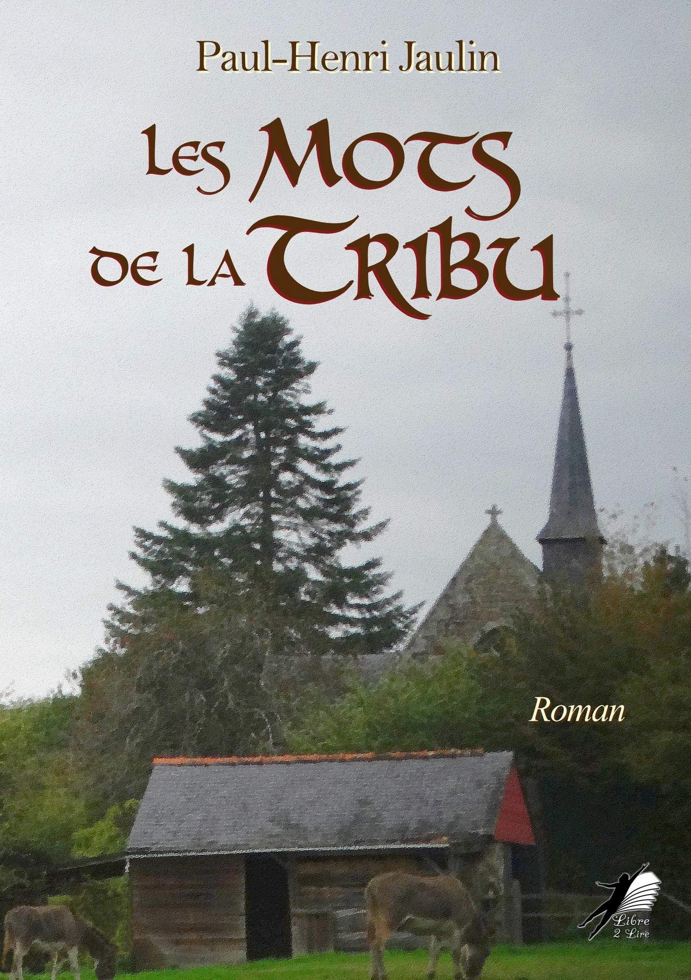 Les Mots de la Tribu book