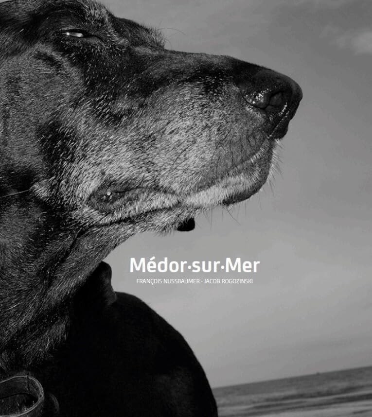Médor-sur-Mer: François Nussbaumer/ Jacob Rogozinski Travel