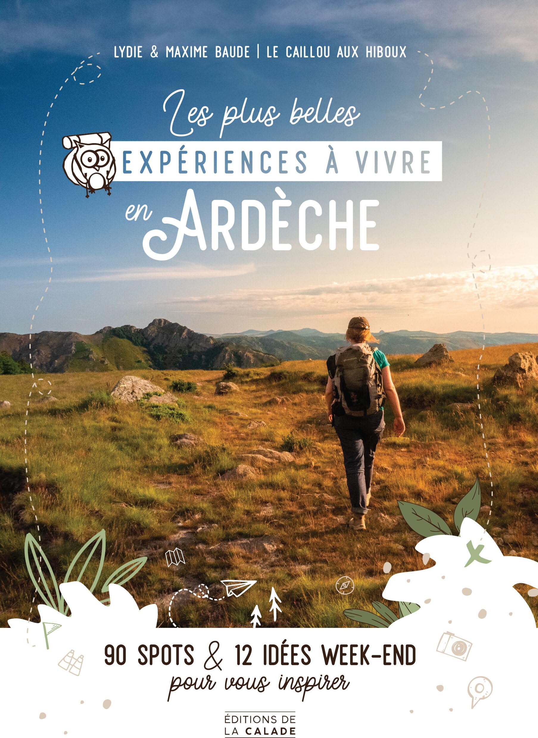Les plus belles expériences à vivre en Ardèche book