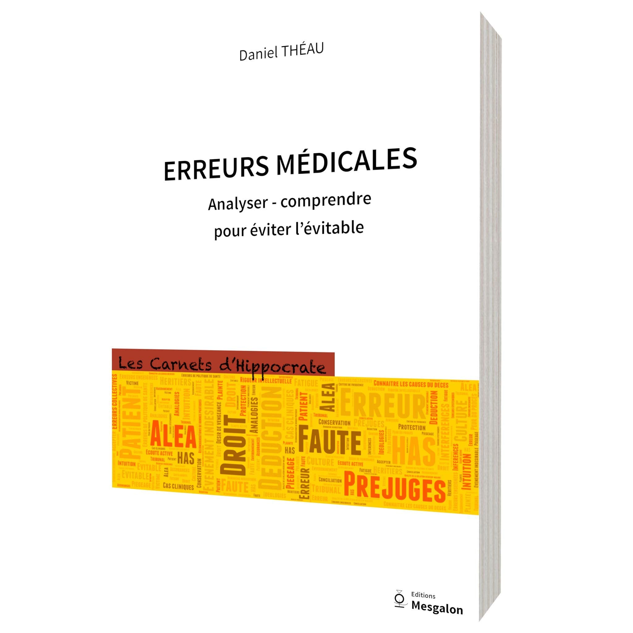 Erreurs médicales - Analyser, comprendre pour éviter l'évitable Medicine