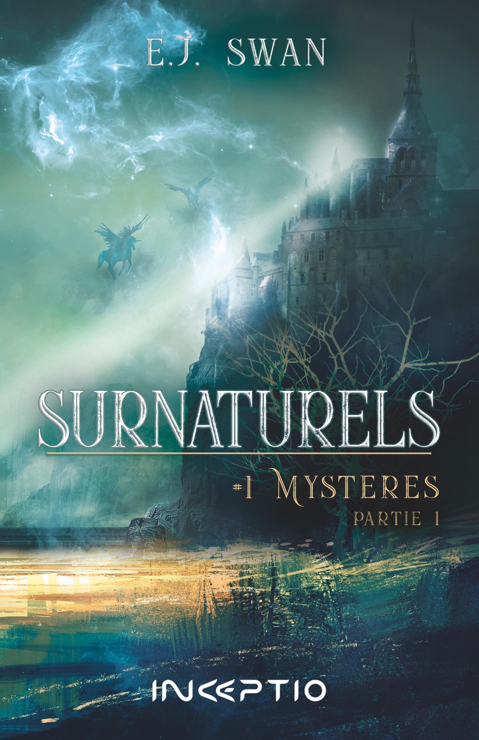 Surnaturels : #1 Mystères - Partie 1 Contemporary literature