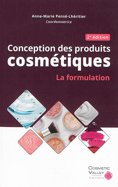 Product Image: Conception des produits cosmétiques : la formulation