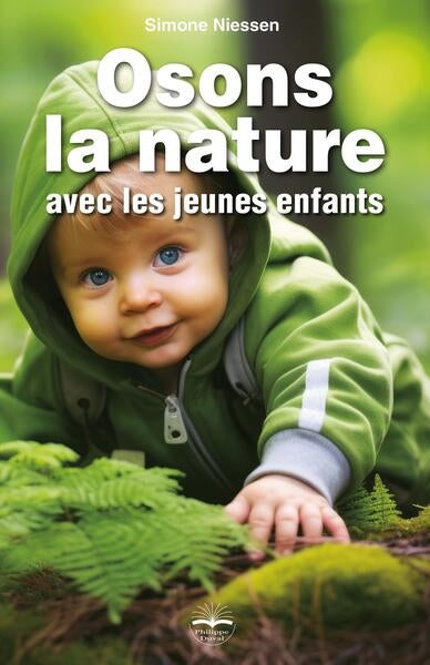 Osons la nature avec les jeunes enfants Books