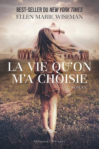 La vie qu'on m'a choisie book