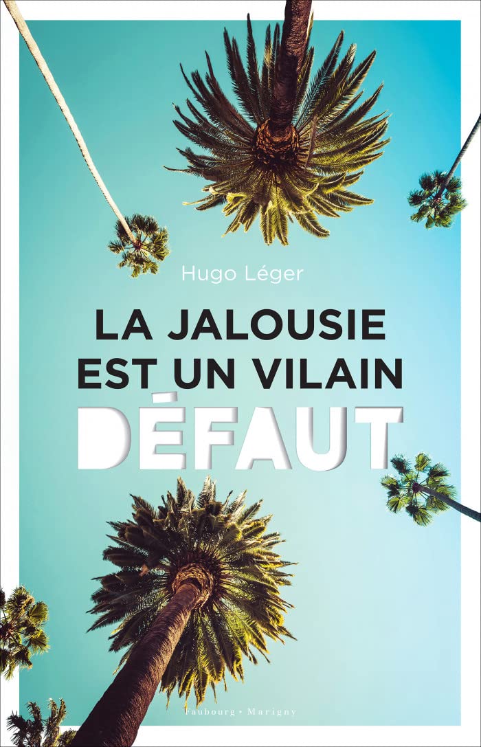 La jalousie est un vilain défaut book
