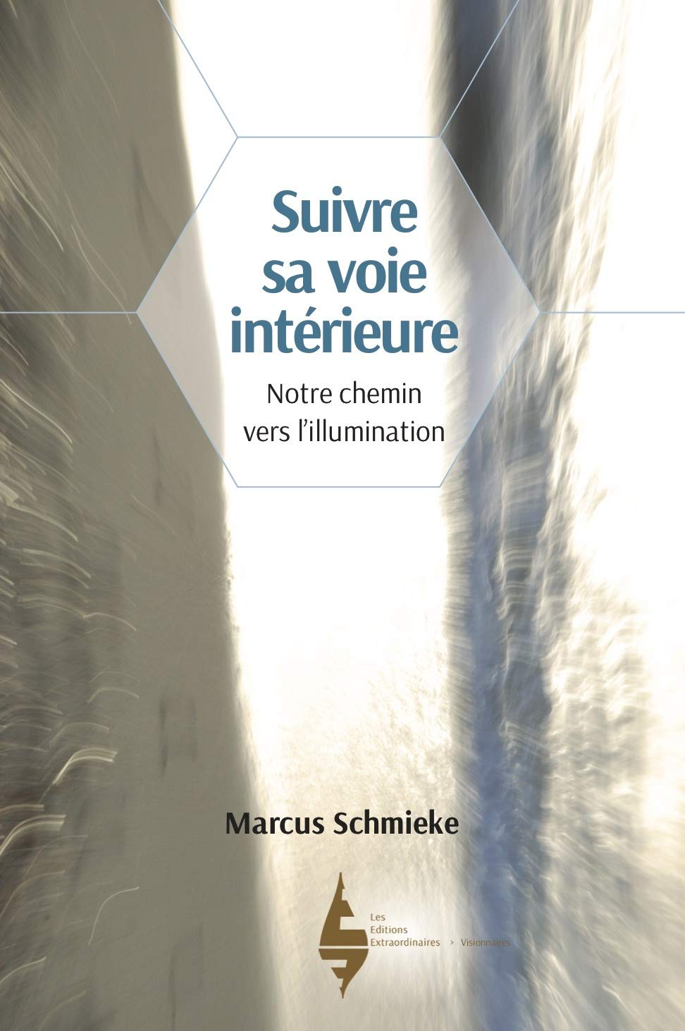 Suivre sa voie intérieure - notre chemin vers l'illumination Philosophy