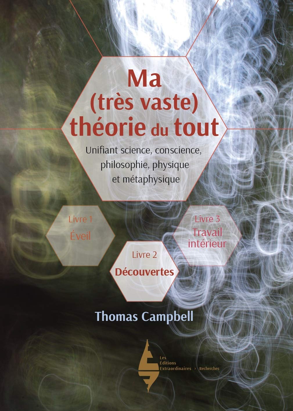 Ma (très vaste) théorie du tout. Livre : Découvertes tome 2 book
