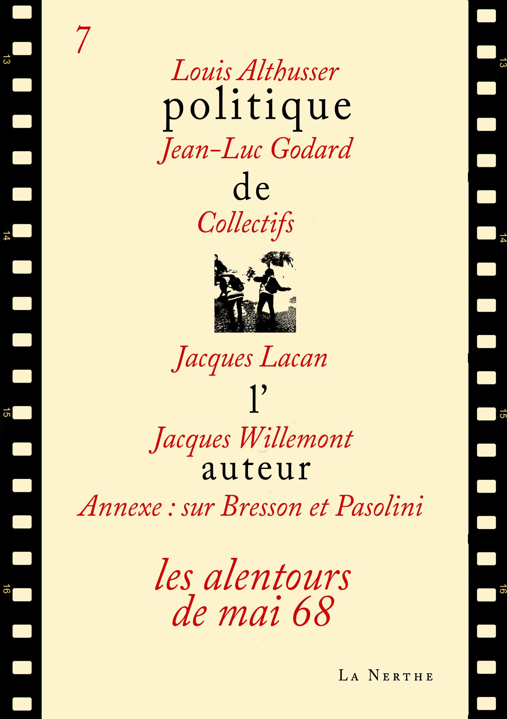 Politique de l'auteur 7 - Les alentours de mai 68 book