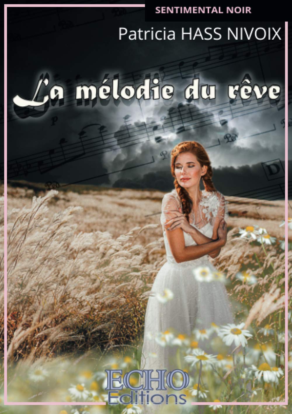 La mélodie du rêve book