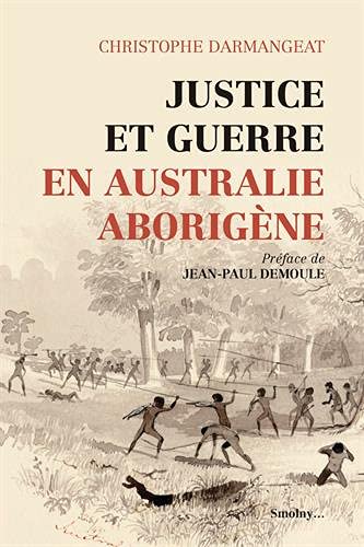 Justice et guerre en Australie aborigène Social Sciences