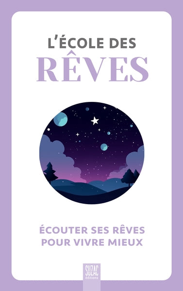 L'école des rêves : écouter ses rêves pour vivre mieux Psychology