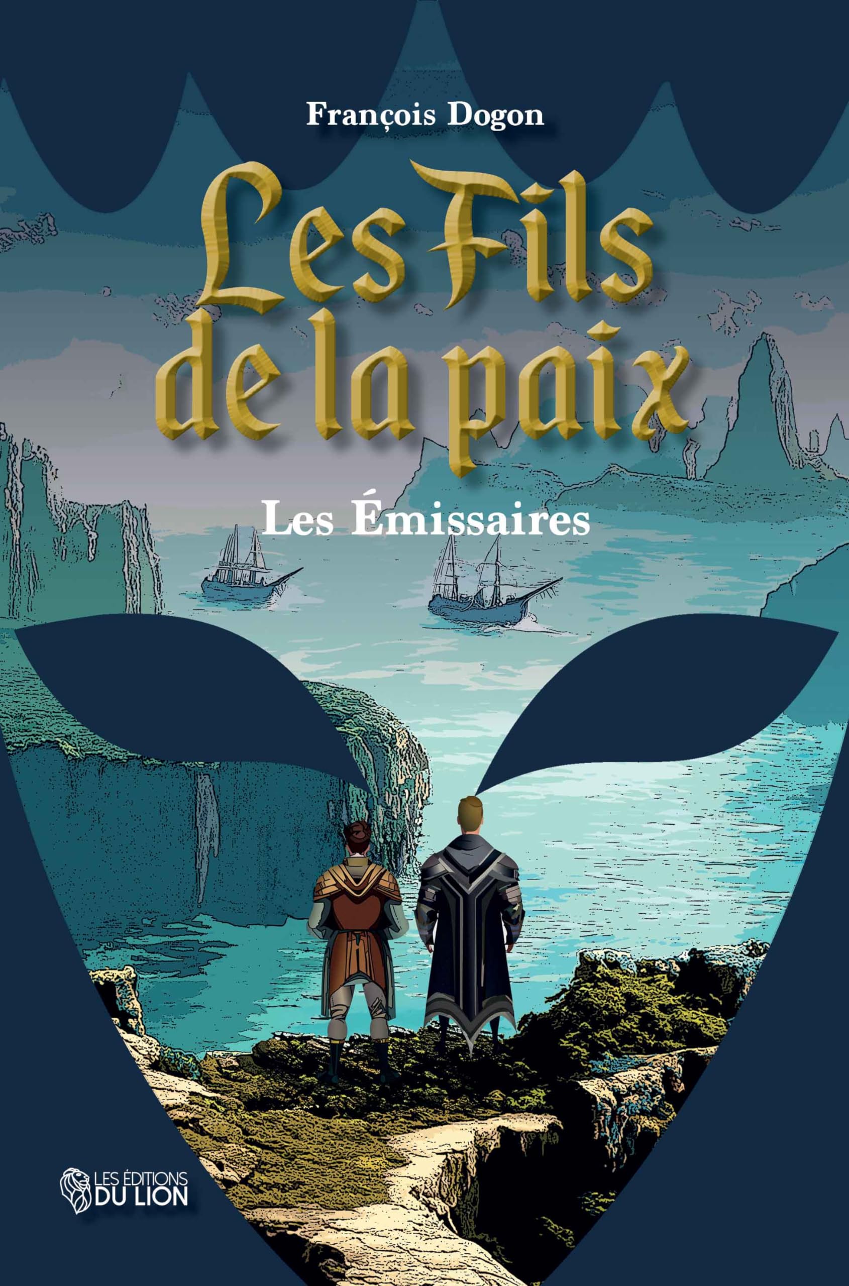 Les Fils de la paix: Les émissaires Books