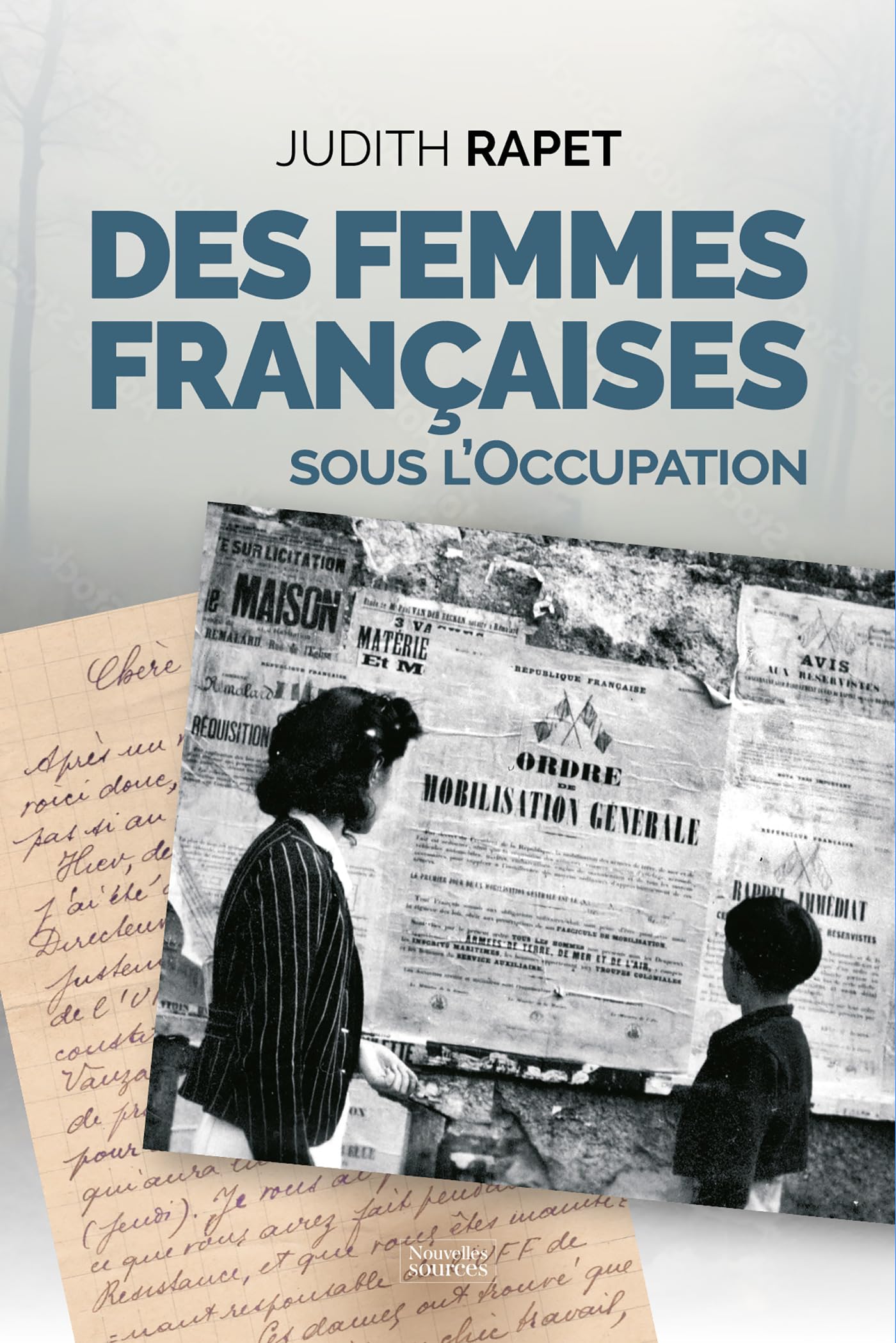 Des femmes françaises sous l’Occupation Historical Fiction