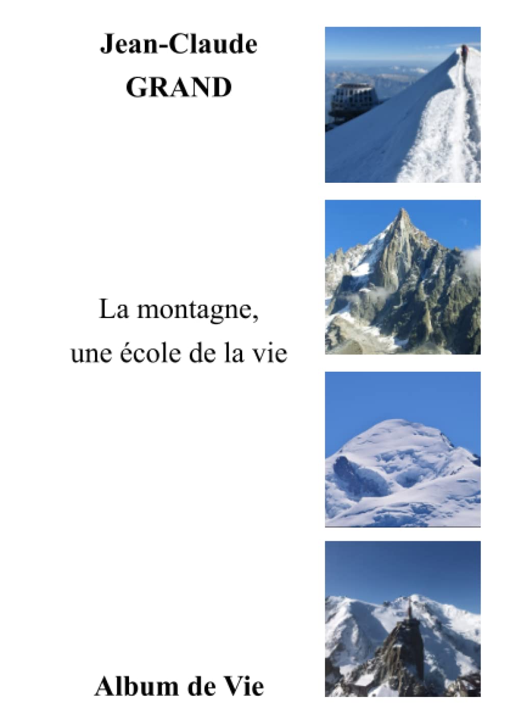 La montagne, une école de la vie book