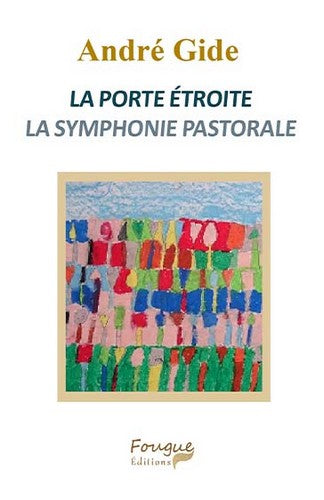 La porte étroite. La symphonie pastorale book