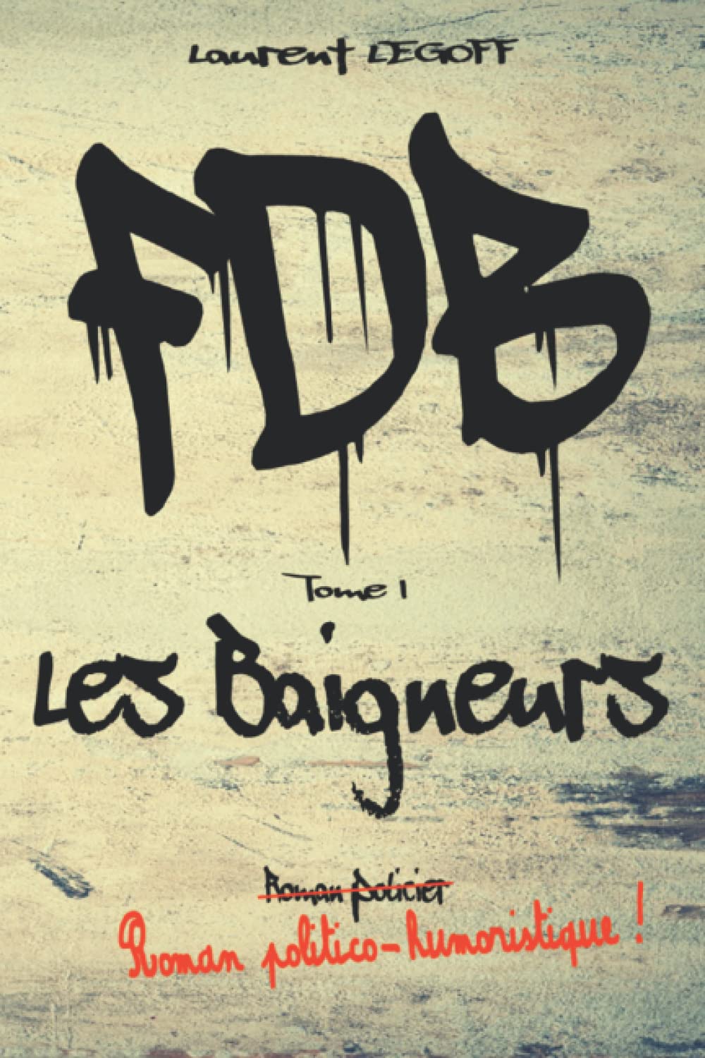 Fils de Breton !: Tome I - Les Baigneurs book