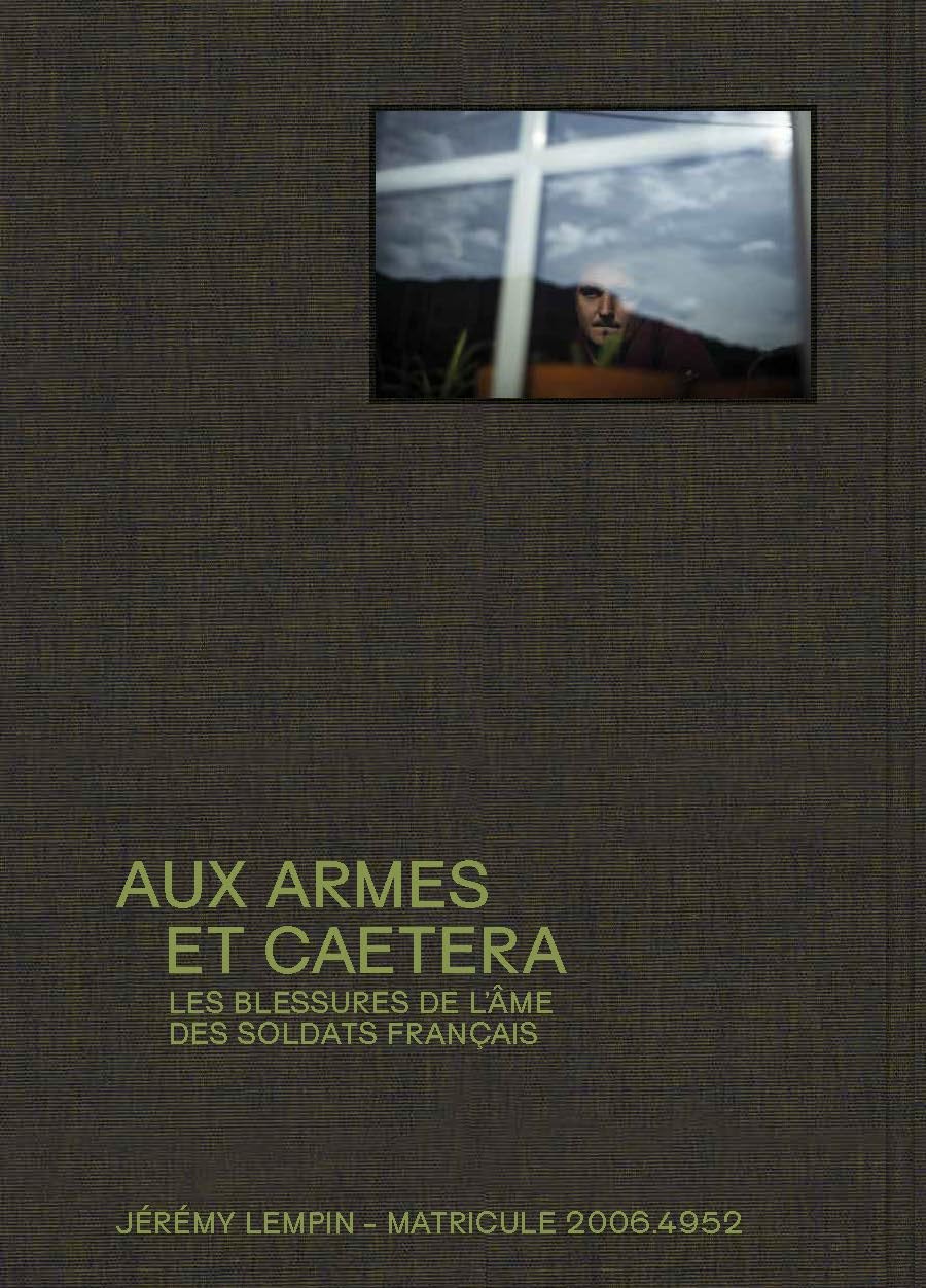 Aux armes et caetera: Les blessures de l'âme des soldats français book