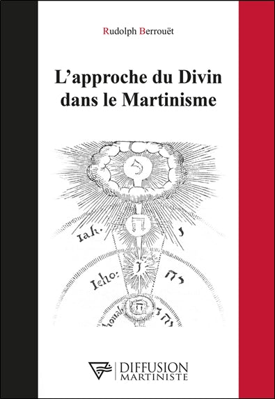 Product Image: L'approche du divin dans le martinisme