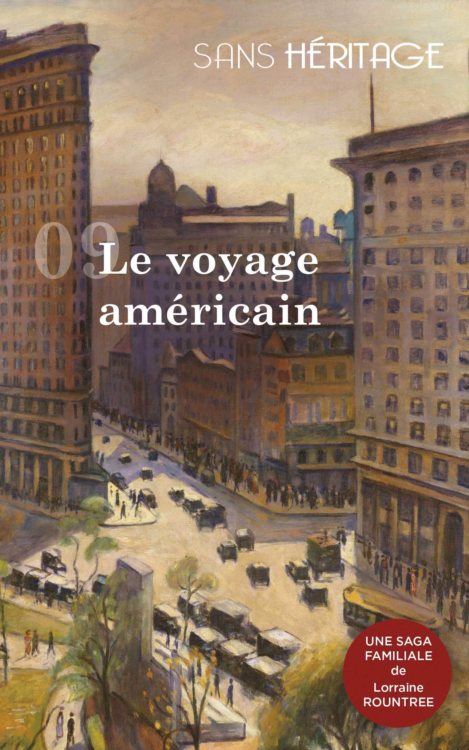 Sans Héritage : 9 Le voyage américain book