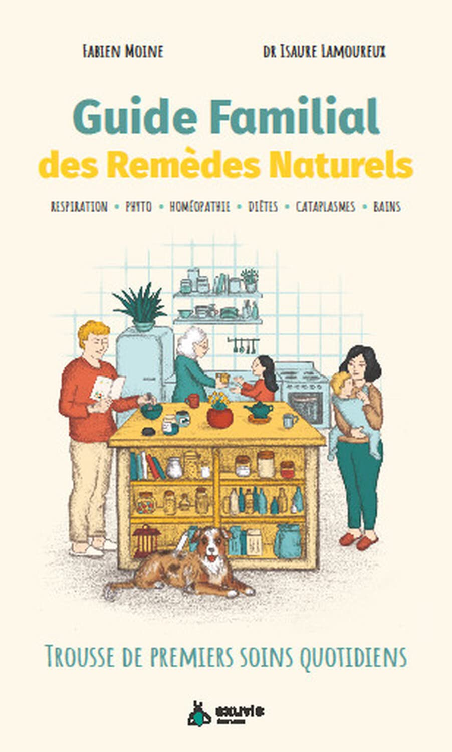 Guide Familial des Remèdes Naturels - Trousse de premiers soins quotidiens Health, Nutrition & Fitness