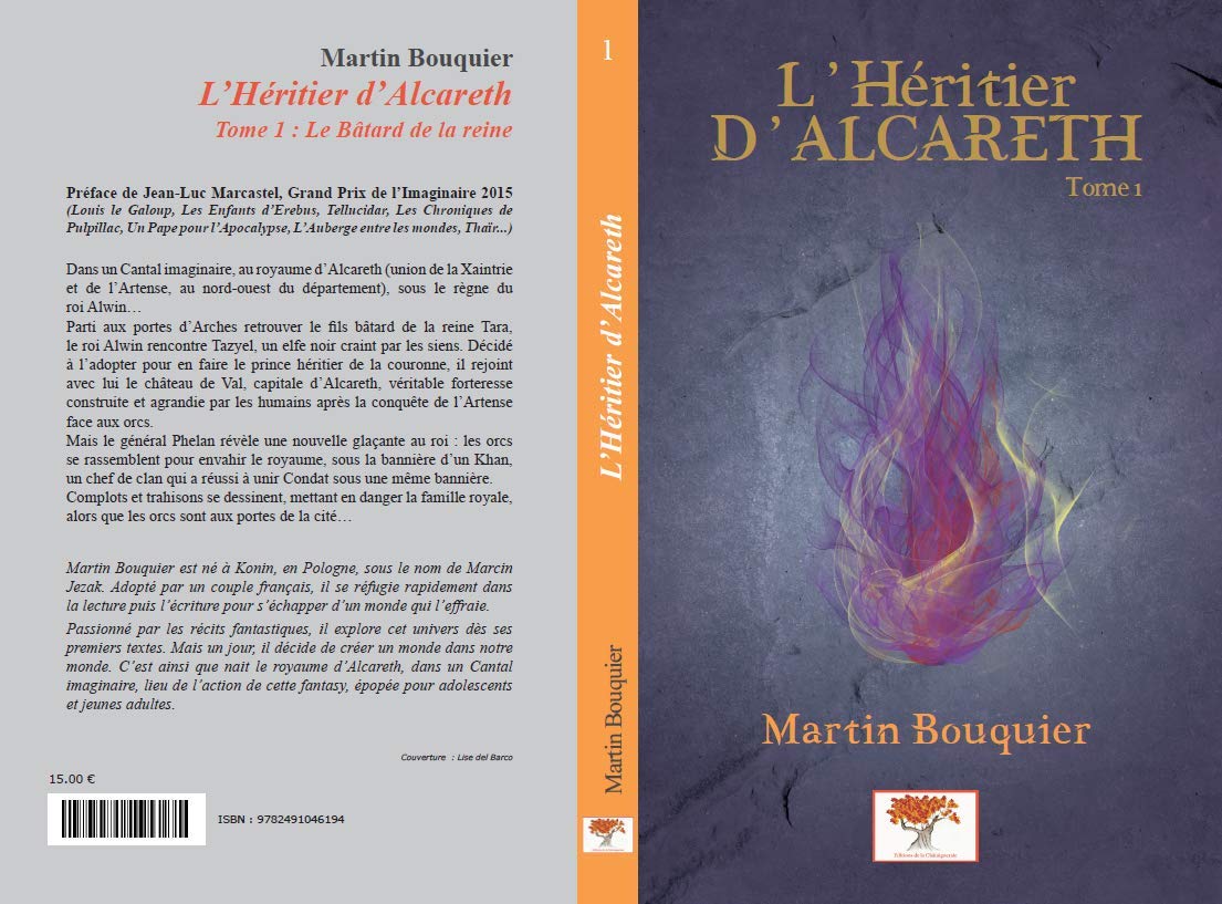 L’Héritier d’Alcareth: Tome I : Le Bâtard de la reine book