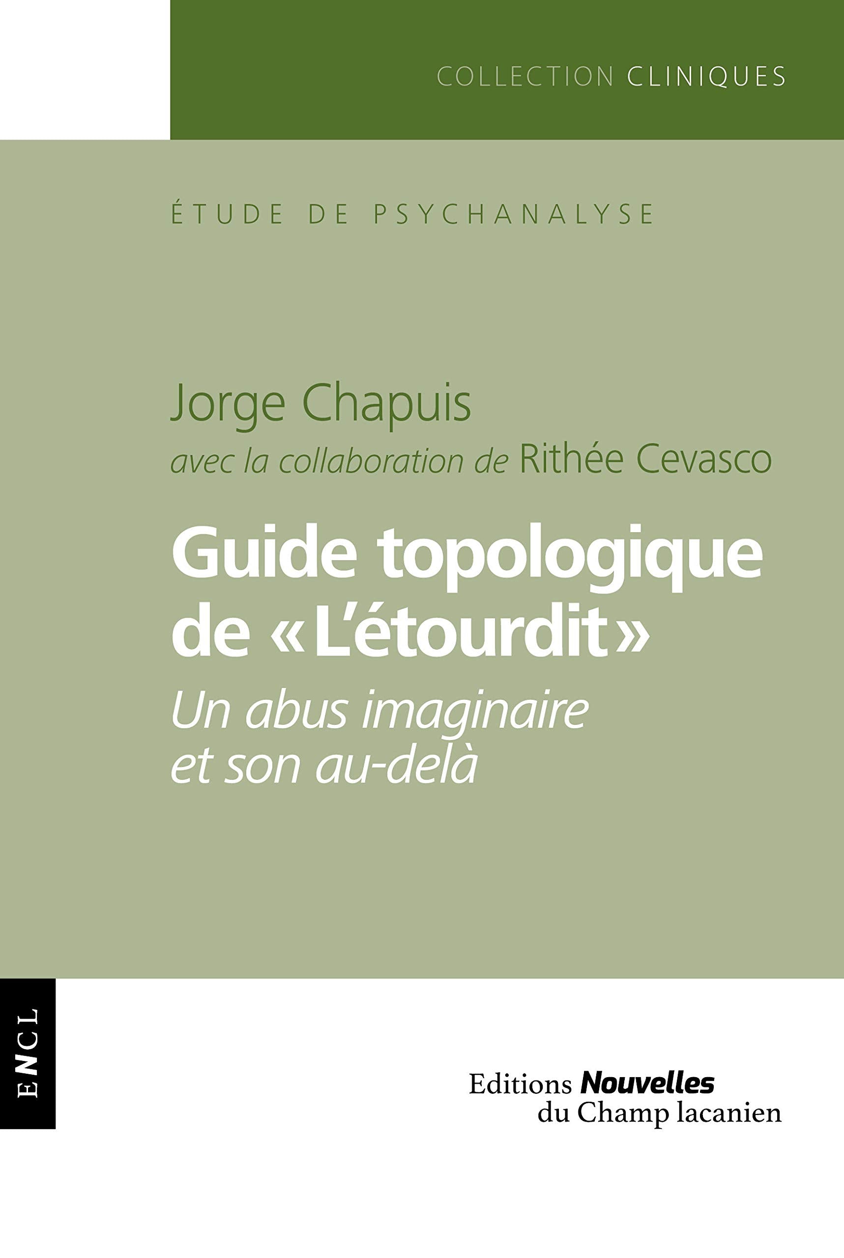 Guide Topologique de "l'Etourdit" - un Abus Imaginaire et Son au-delà book