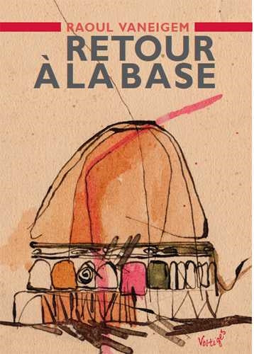 Retour à la base : thèses et observations sur les objectifs de la lutte en France Essays & Short Stories