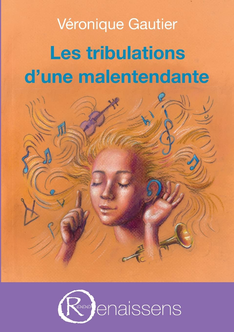 Les tribulations d'une malentendante Personalities