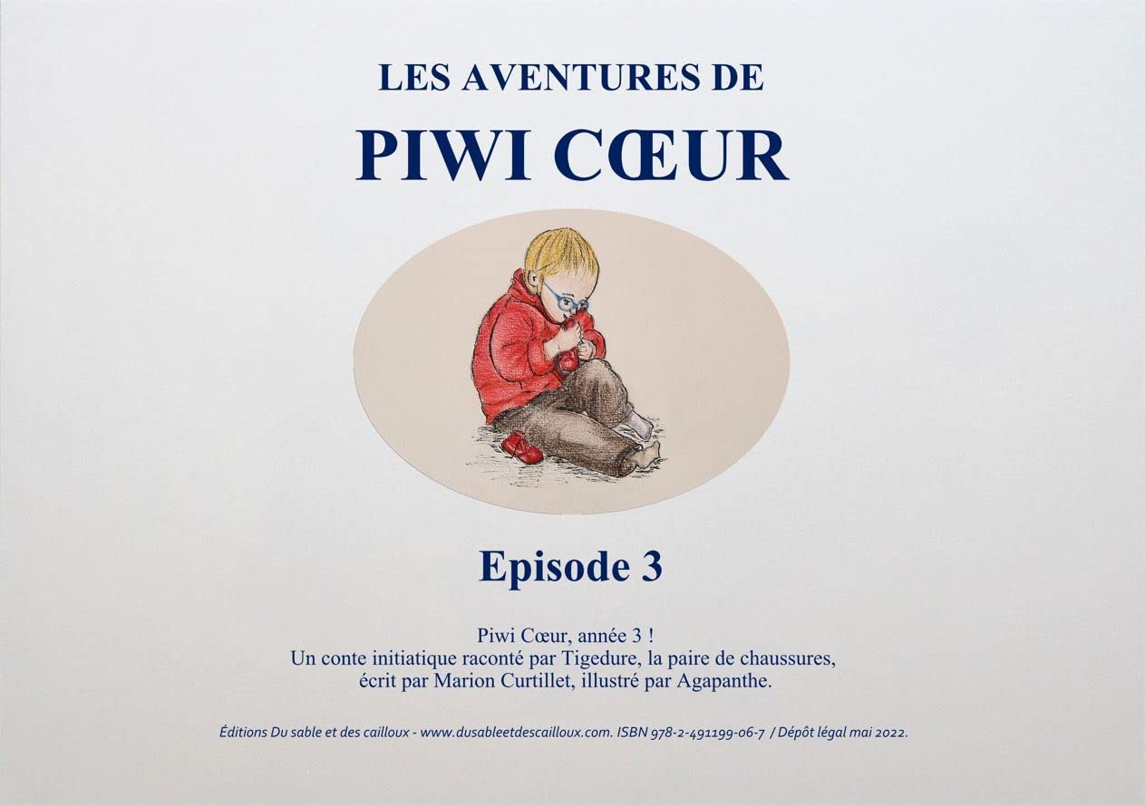 Les aventures de Piwi Cœur: Épisode 3 2022 book