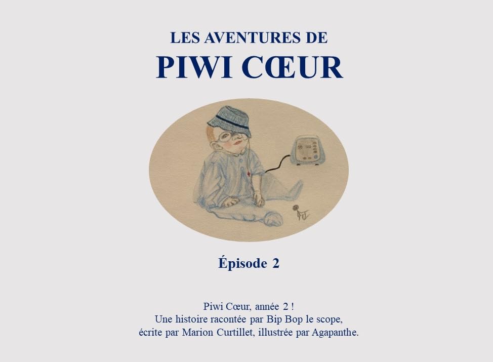 Les aventures de Piwi Cœur: Épisode 2 2021 book