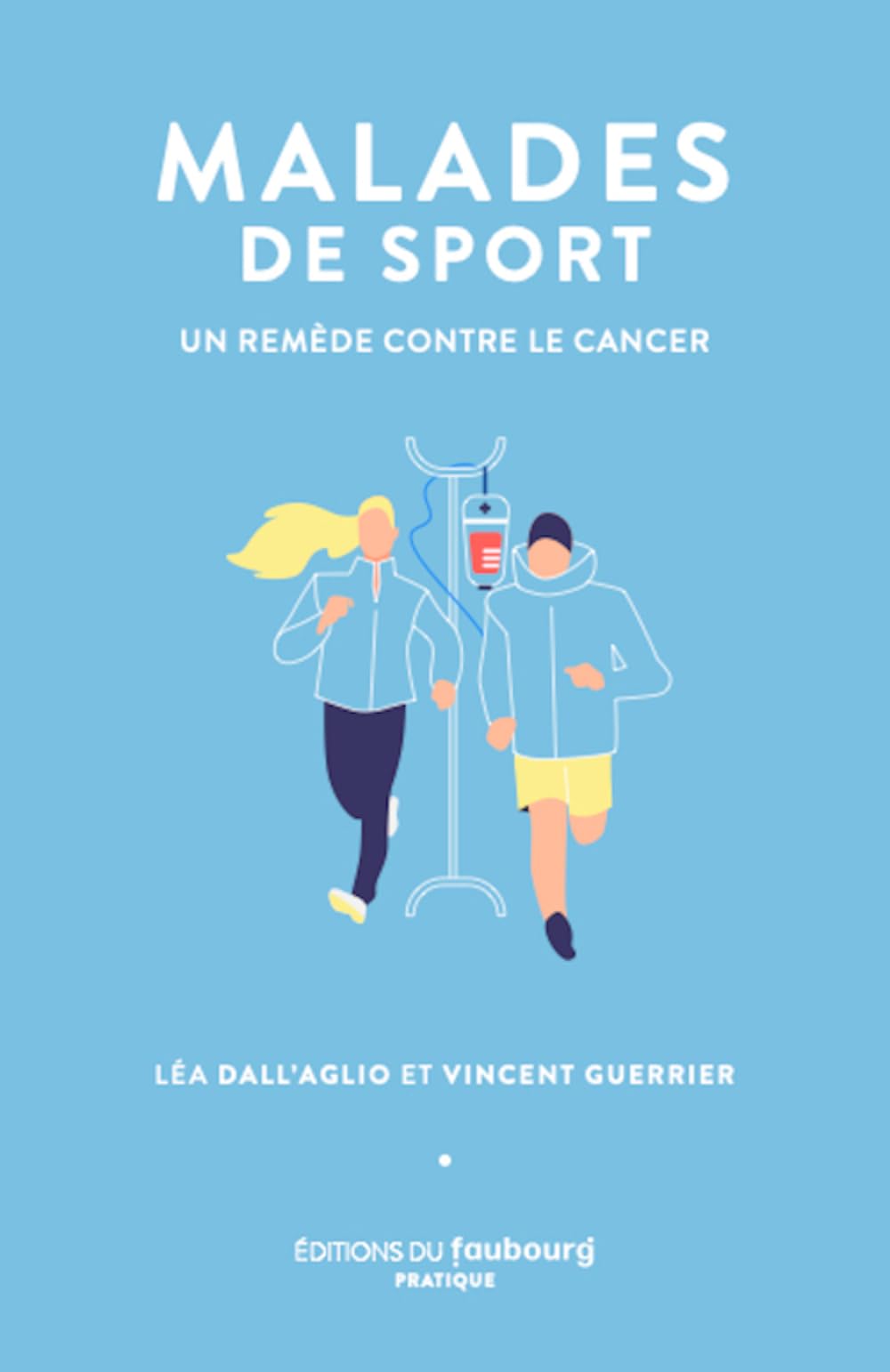 Malades de sport: Un remède contre le cancer book