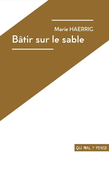 Bâtir sur le sable : pièce pour deux comédiennes et un comédien book