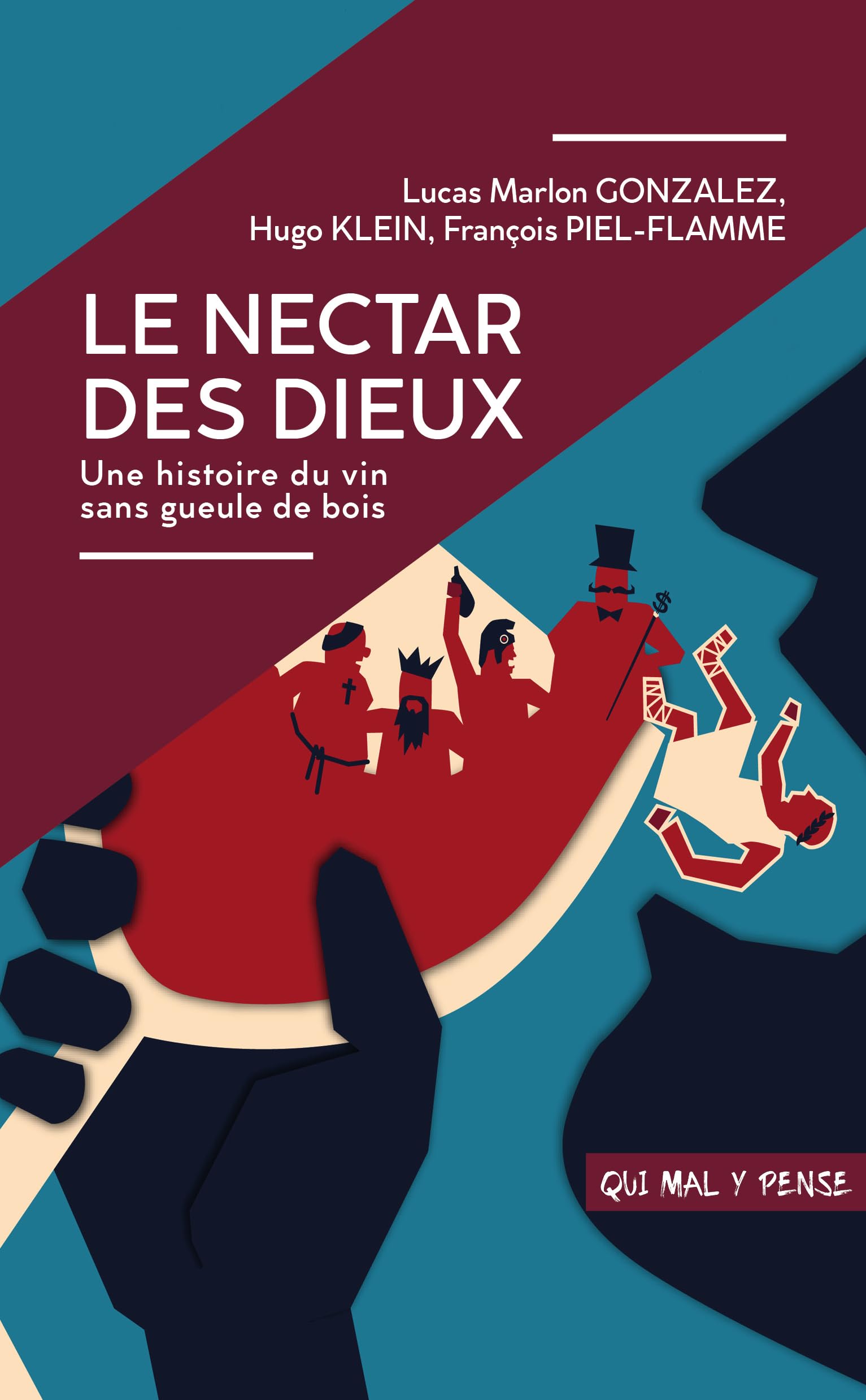 Le Nectar des dieux : une histoire du vin sans gueule de bois book