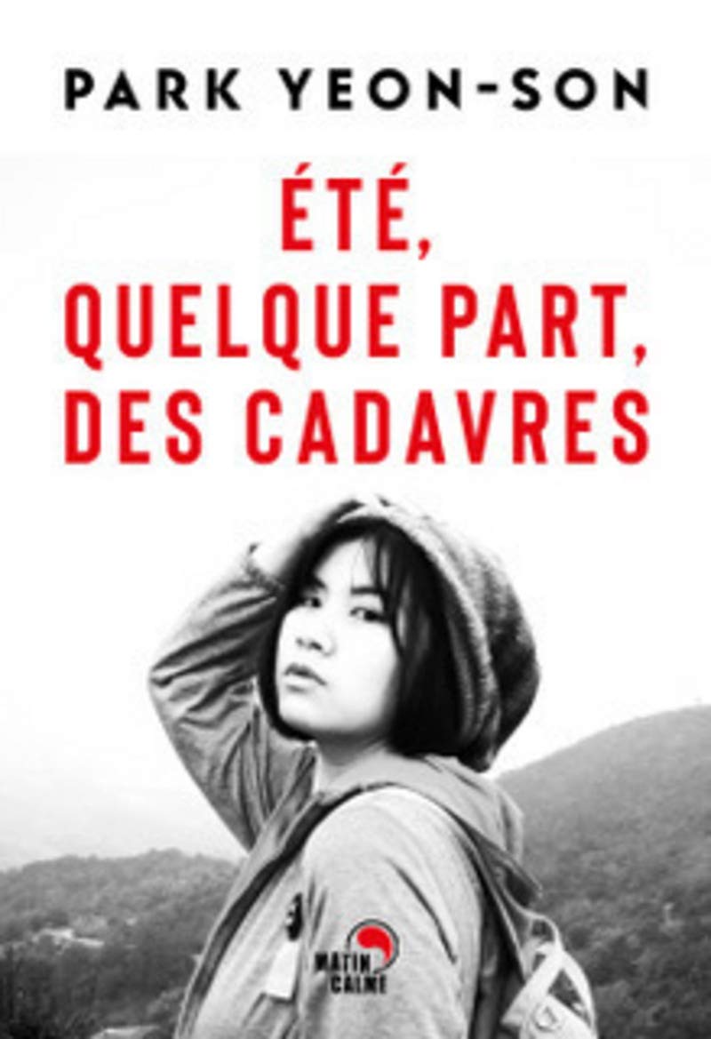 Eté, quelque part, des cadavres book