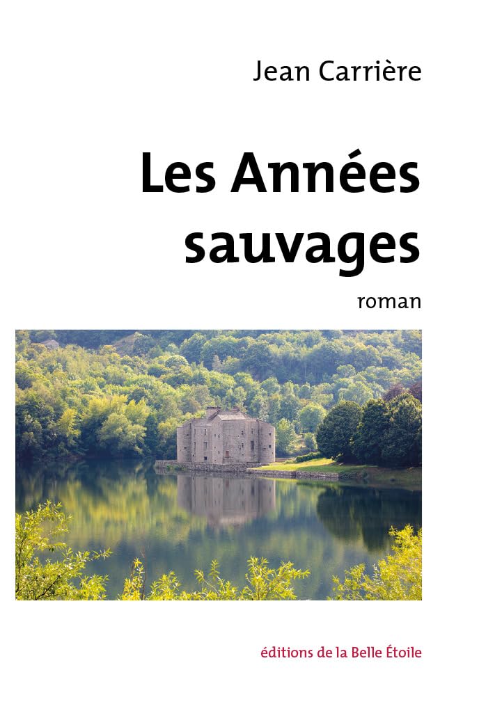 Les Années sauvages book