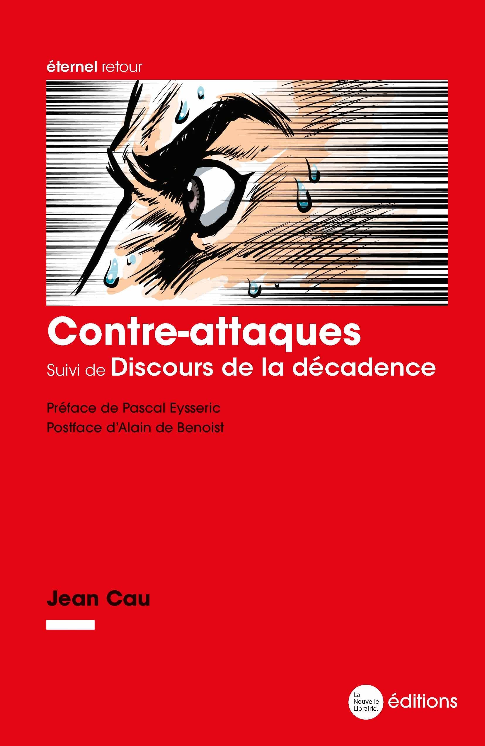 Contre-attaques suivi de Discours de la décadence book