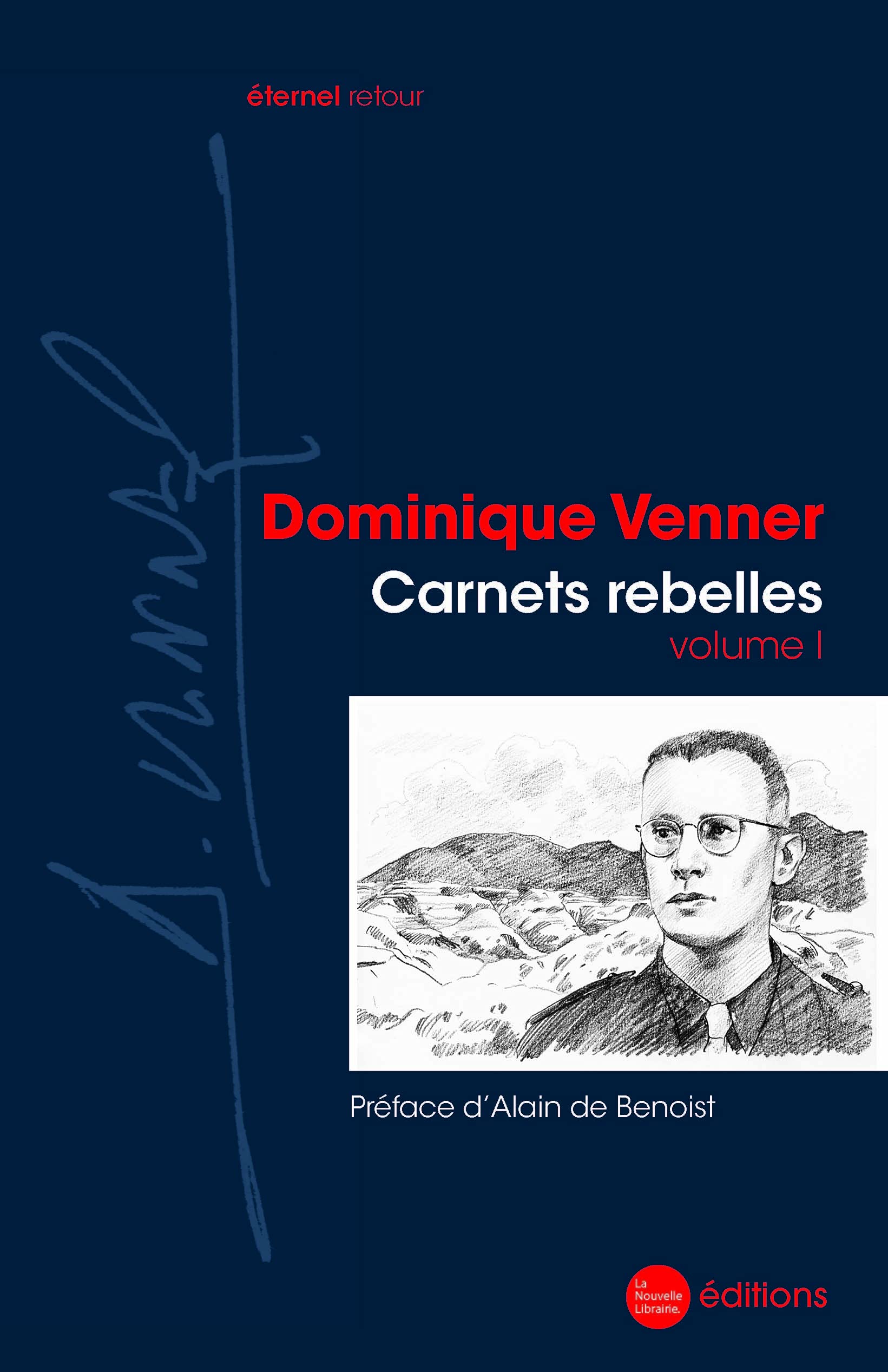 Carnets rebelles vol.1: volume 1 Politics & History