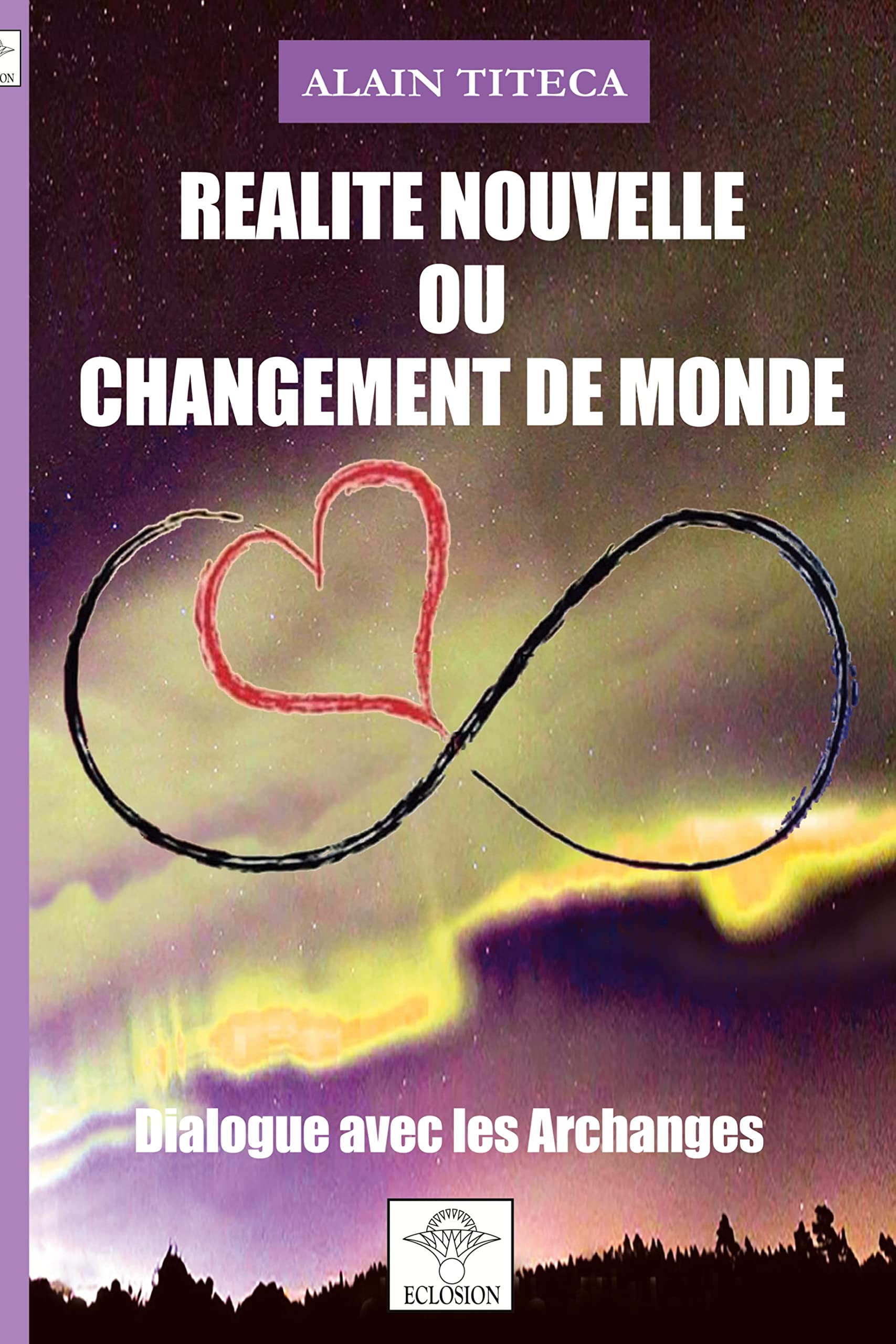 Nouvelle Réalité ou Changement de Monde: Dialogue avec les Archanges book