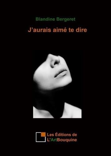 J'aurais aimé te dire Books