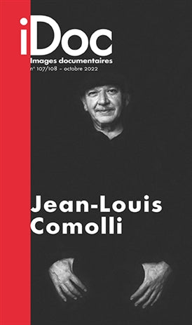 Images documentaires, n° 107-108. Jean-Louis Comolli Film, Art & Culture