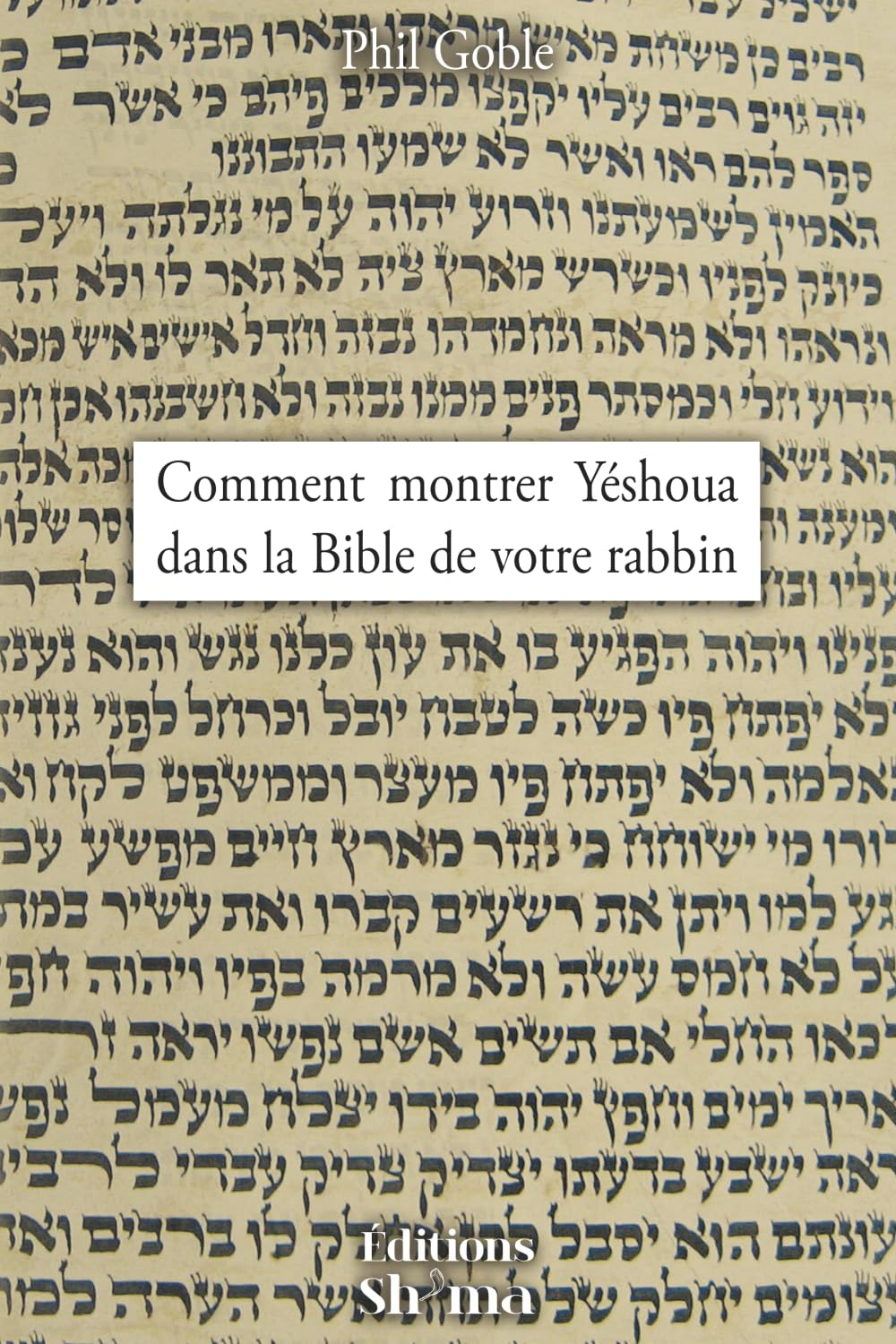 Comment montrer Yéshoua dans la Bible de votre Rabbin book