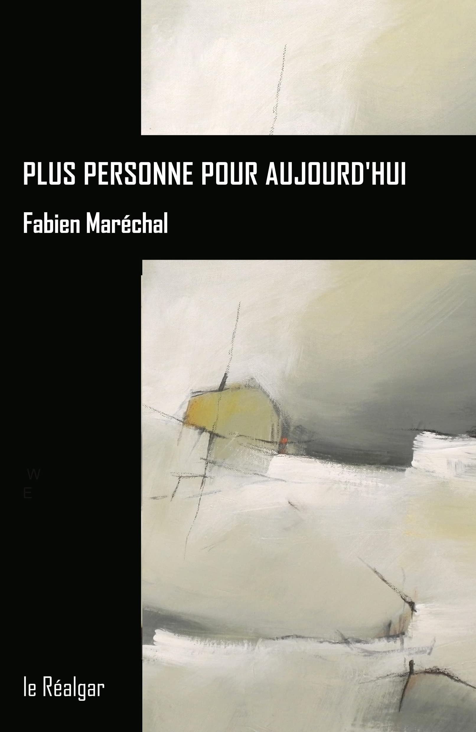 Plus personne pour aujourd'hui Contemporary literature